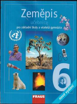 Zeměpis 6 : učebnice pro základní školy a víceletá gymnázia - Pavel Červený (2009, Fraus) - ID: 756139