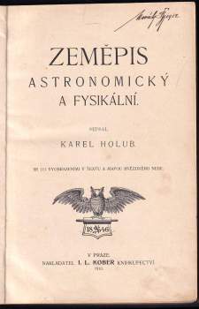 Karel Holub: Zeměpis astronomický a fysikální