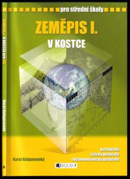 Karel Kašparovský: Zeměpis I. v kostce