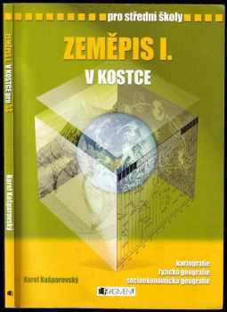 Karel Kašparovský: Zeměpis I. v kostce