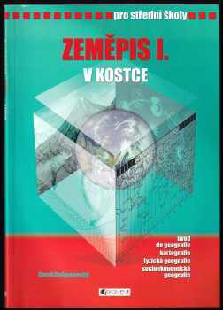 Zeměpis I. v kostce