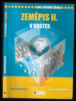 Zeměpis II v kostce : pro střední školy. : pro střední školy : [regionální geografie] - Karel Kašparovský (2008, Fragment) - ID: 206266