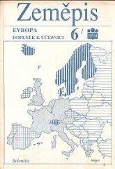 Doplněk k učebnici Zeměpis pro 6. ročník základní školy