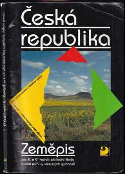 Zeměpis pro 8. a 9. ročník základní školy a nižší ročníky víceletých gymnázií