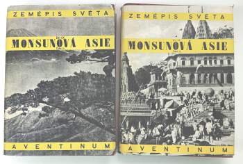 Zeměpis světa Díl devátý, Monsunová Asie Část 1+2