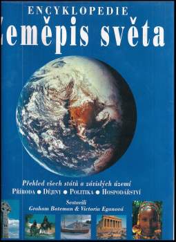 Zeměpis světa : Encyklopedie - Graham Bateman, Victoria Egan (1995, Columbus) - ID: 802626