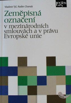 Zeměpisná označení v mezinárodních smlouvách a v právu Evropské unie