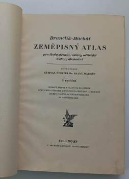 František Machát: Zeměpisný atlas pro školy střední, ústavy učitelské a školy obchodní