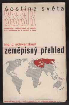 Pavel Schwarzkopf: Zeměpisný přehled SSSR