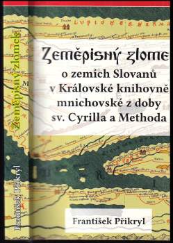 Zeměpisný zlomek o zemích Slovanů v Královské knihovně mnichovské z doby sv. Cyrilla a Methoda