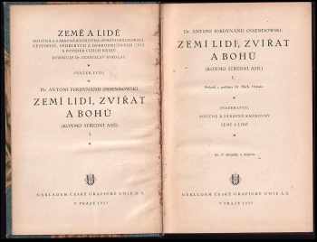 Ferdynand Antoni Ossendowski: Zemí lidí, zvířat a bohů : [Koňmo střední Asií] 1+2 +