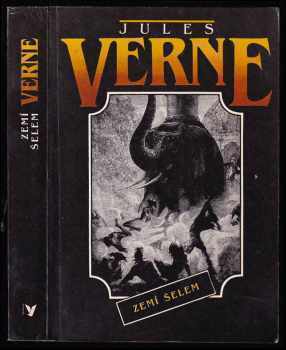 Jules Verne: KOMPLET Jules Verne 5X Pět neděl v balóně + Honba za meteorem + Dva roky prázdnin + Lodivod dunajský + Zemí šelem