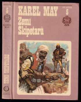 Karl May: Ve stínu Padišáha 1 - 6 - KOMPLETNÍ SÉRIE - Pouští + Divokým Kurdistánem + Z Bagdádu do Cařihradu + V Balkánských roklinách + Zemí Škipetarů + Žut