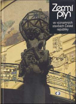 Zemní plyn ve významných stavbách České republiky