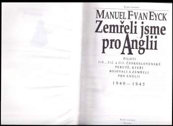 Manuel F Van Eyck: Zemřeli jsme pro Anglii