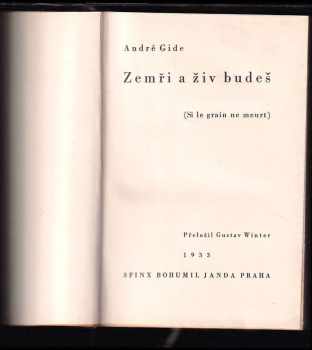Andre Gide: Zemři a živ budeš