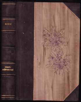 Andre Gide: Zemři a živ budeš