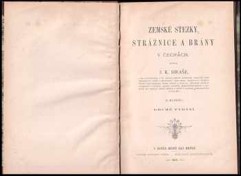 Jan Karel Hraše: Zemské stezky, strážnice a brány v Čechách