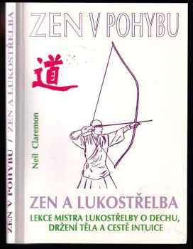 Zen a lukostřelba