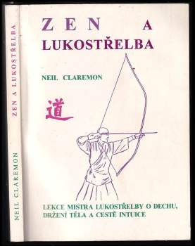 Zen a lukostřelba
