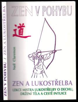 Zen a lukostřelba