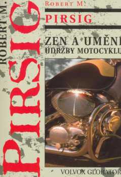Zen a umění údržby motocyklu