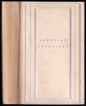 Jaroslav Vrchlický: Žeň času