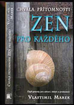 Vlastimil Marek: Zen pro každého