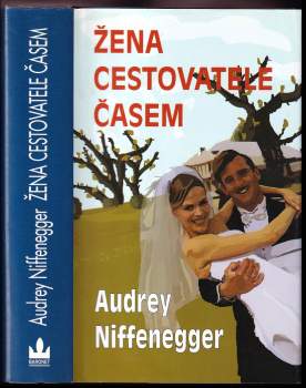 Žena cestovatele časem