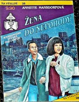 Annette Mansdorf: Žena do nepohody