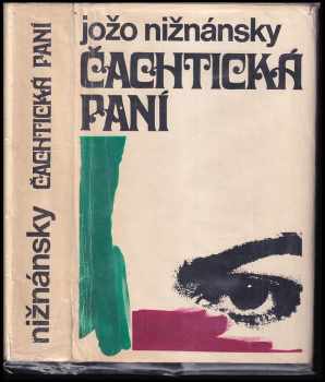 Žena dvoch mužov : Samostatné pokračovanie románu Čachtická paní - Jozef Nižnánsky (1970, Tatran) - ID: 189356