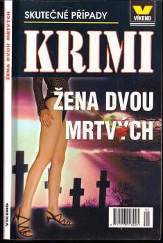 Žena dvou mrtvých