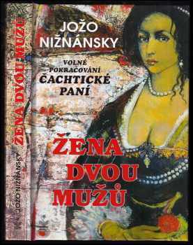 Žena dvou mužů - Jozef Nižnánsky (2005, Petrklíč) - ID: 1001398