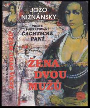 Jozef Nižnánsky: Žena dvou mužů