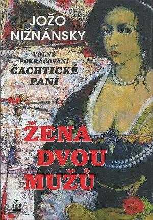 Žena dvou mužů - Jozef Nižnánsky (2005, Petrklíč) - ID: 839297