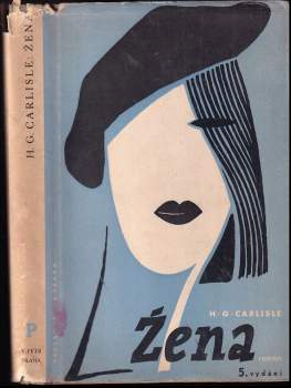 Helen Grace Carlisle: Žena