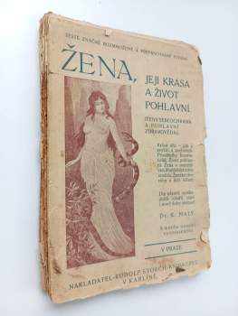 Žena, její krása a život pohlavní