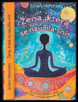 Julian Hermsen: Žena, která se naučila snít