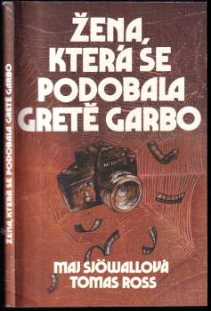 Maj Sjöwall: Žena, která se podobala Gretě Garbo