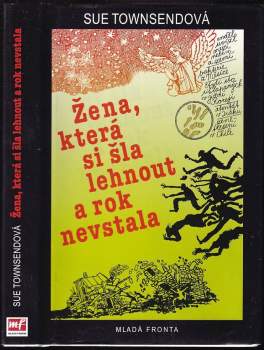 Žena, která si šla lehnout a rok nevstala