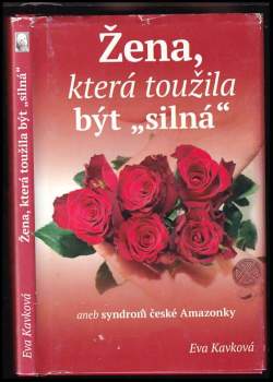 Žena, která toužila být 