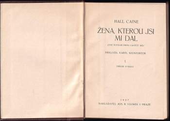Hall Caine: Žena, kterou jsi mi dal