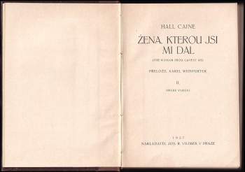 Hall Caine: Žena, kterou jsi mi dal