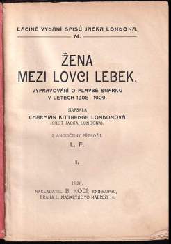 Charmian Kittredge London: Žena mezi lovci lebek