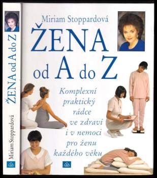 Miriam Stoppard: Žena od A po Z