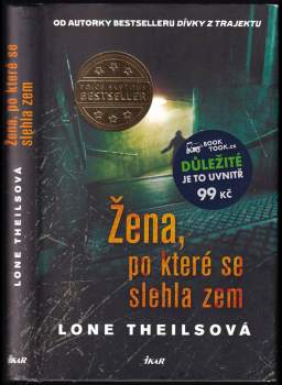 Žena, po které se slehla zem
