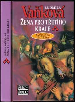 Žena pro třetího krále