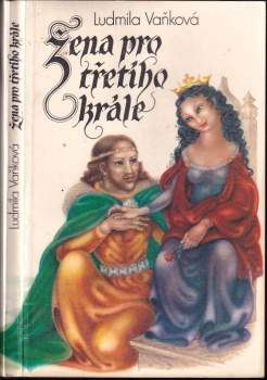 Žena pro třetího krále