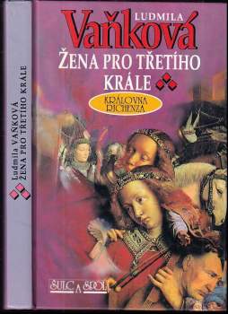 Žena pro třetího krále : královna Richenza