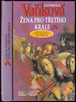 Žena pro třetího krále
